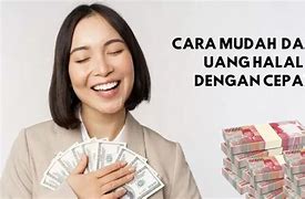 Cara Kaya Mendadak Dan Halal