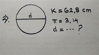 Cara Mencari Keliling Lingkaran Jika Diketahui Diameter